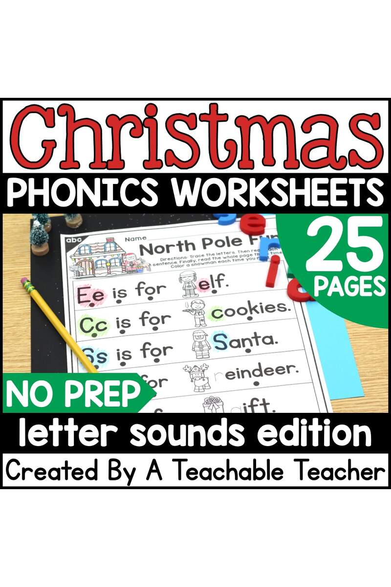 Christmas Letter Sounds Activities NO PREP Phonics Worksheets A Teachable Teacher