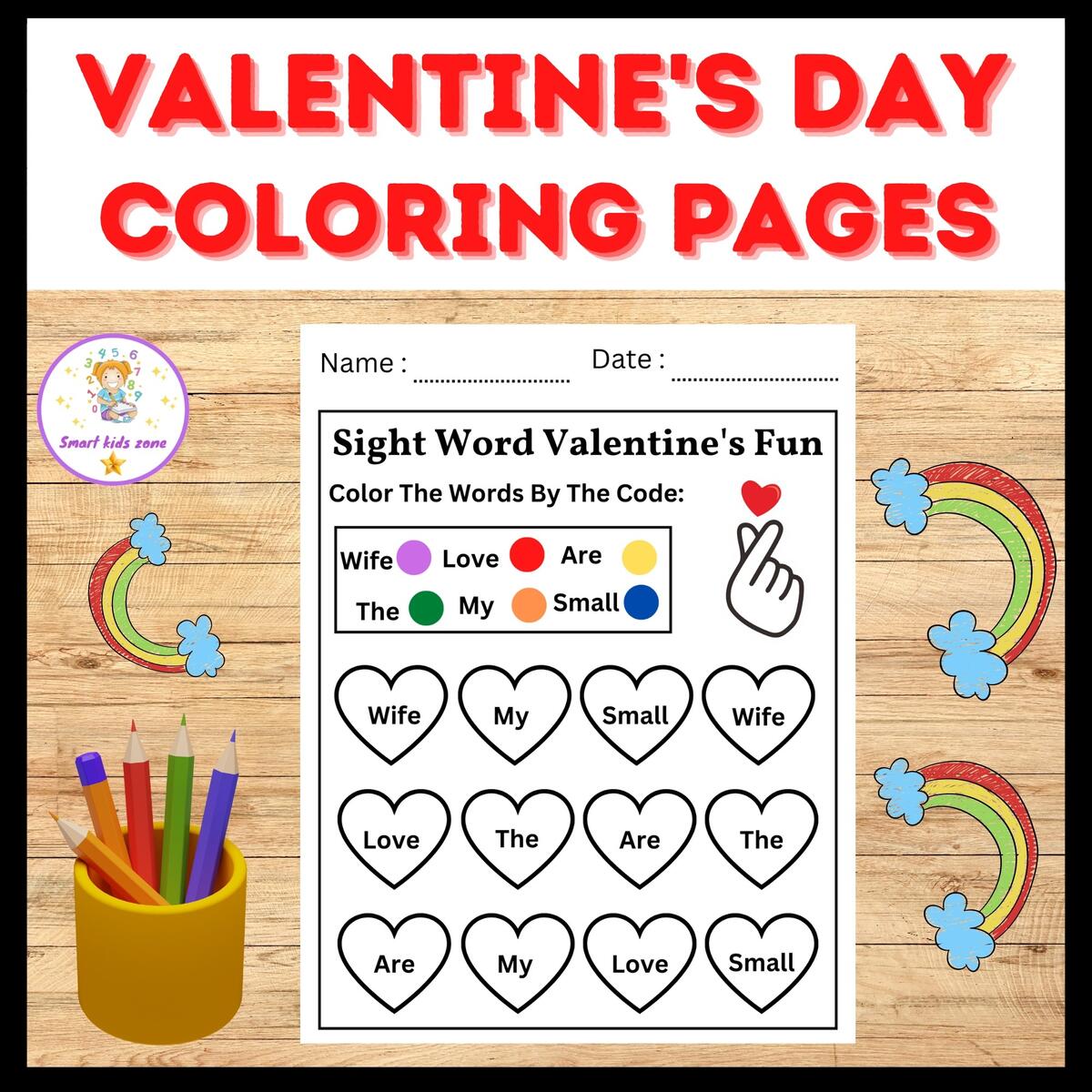 Color By Sight Word Valentine S Day February Printables Made By Teachers Valentine S Day Sight Word Coloring Sheet Activity Editable Heart Worksheet Made By Teachers