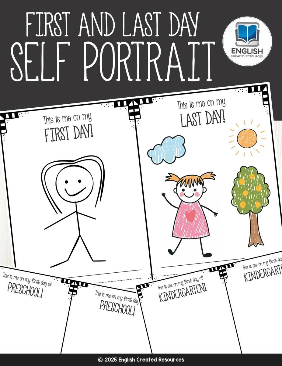 First And Last Day Self Portrait English Created Resources