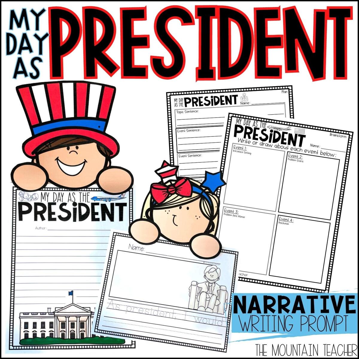 If I Were President Craft Presidents Day Writing Prompt Bulletin Board The Mountain Teacher