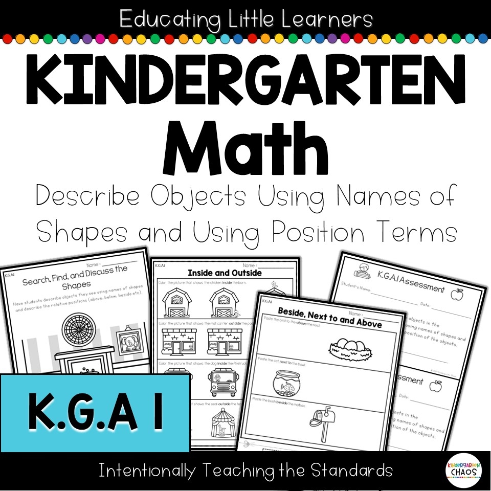 K G A 1 Describe Shape Objects Position Words Geometry Kindergarten Chaos