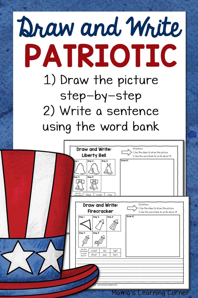 Patriotic Directed Draw And Write Worksheets Mamas Learning Corner Patriotic Directed Draw And Write Worksheets Mamas Learning Corner
