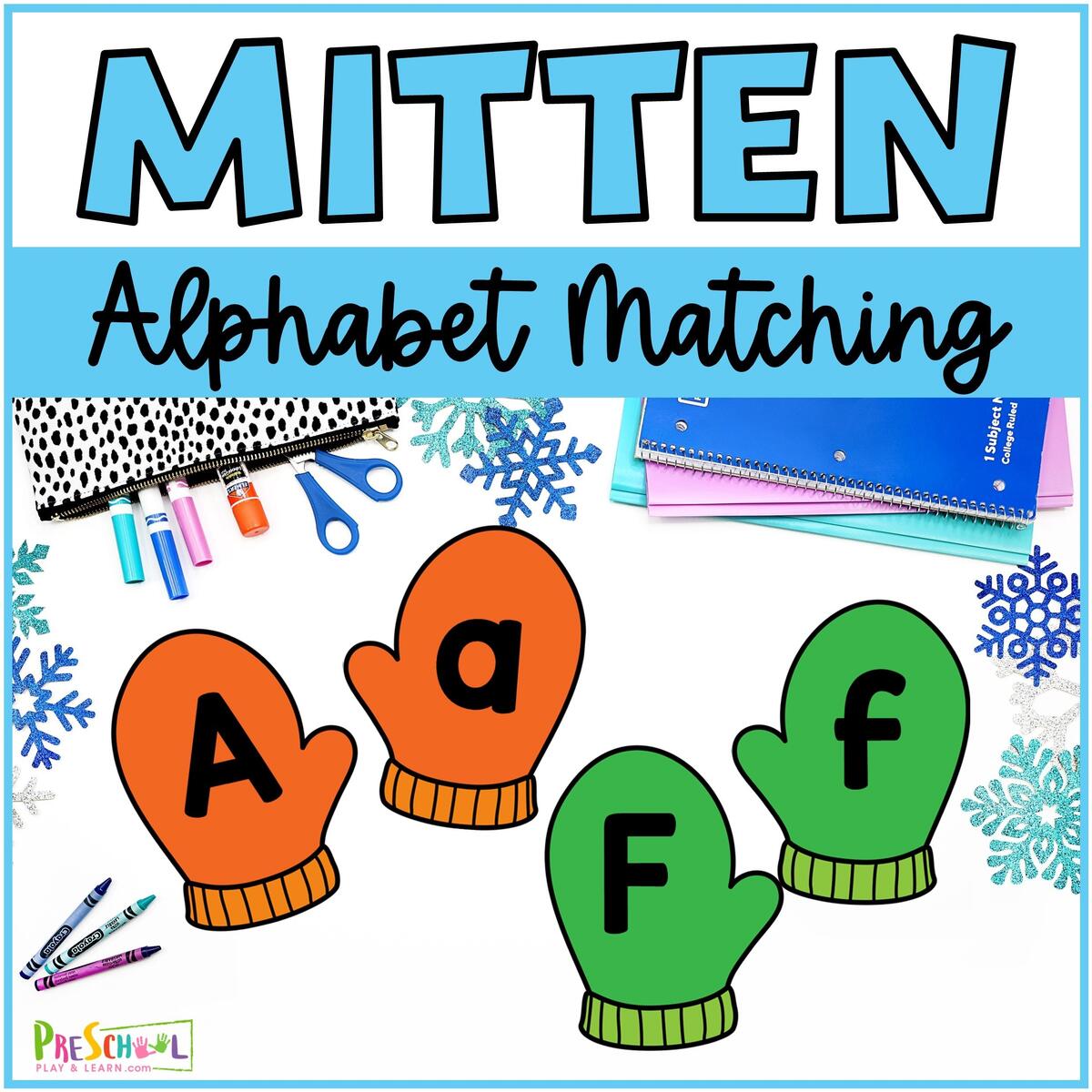 Mittens Find The Letter Worksheets Uppercase And Lowercase Mamas Learning Corner